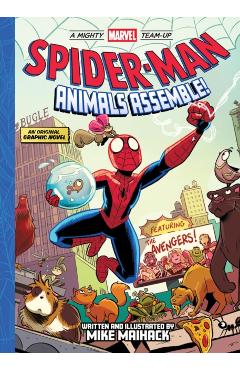 Spider-Man: Animals Assemble! (a Mighty Marvel Team-Up) - Mike Maihack
