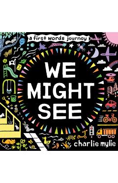 Coperta cărții 'We Might See - Charlie Mylie'