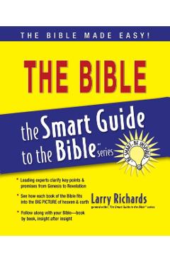 Smart Guide to the Bible - Larry Richards