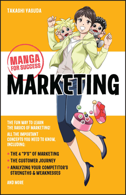 Marketing: Manga for Success - Takashi Yasuda