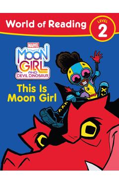 Poza produsului Moon Girl and Devil Dinosaur: World of Reading: This Is Moon Girl: (Level 2) - Tonya Leslie
