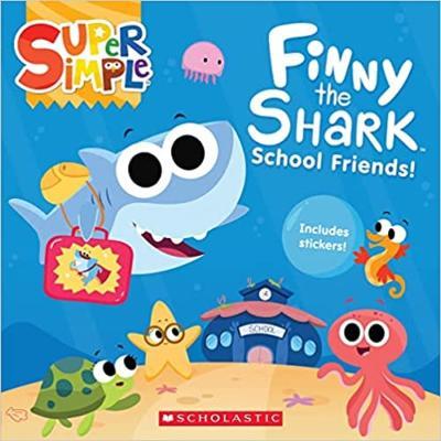Finny the Shark: School Friends! (Super Simple Storybooks) - Melissa Maxwell