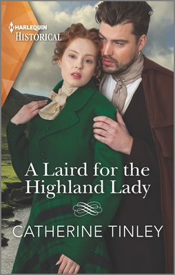 A Laird for the Highland Lady - Catherine Tinley