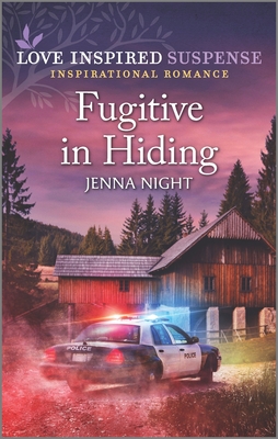 Fugitive in Hiding - Jenna Night
