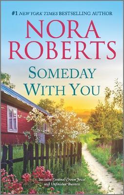 Someday with You - Nora Roberts