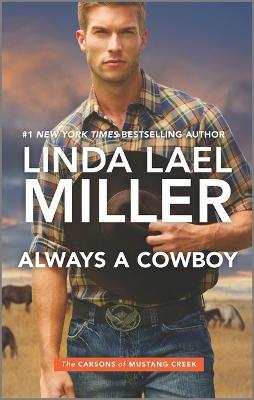 Always a Cowboy - Linda Lael Miller