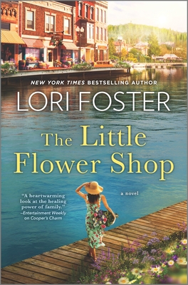 The Little Flower Shop - Lori Foster
