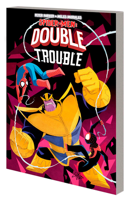 Peter Parker & Miles Morales: Spider-Men Double Trouble - Gurihiru