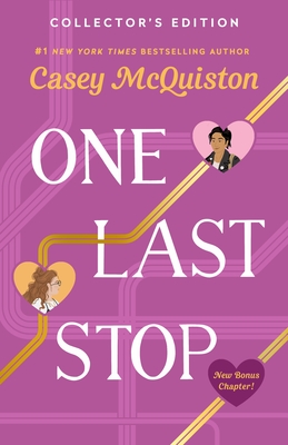 One Last Stop: Collector's Edition - Casey Mcquiston