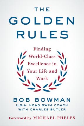 Golden Rules - Bob Bowman