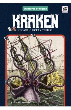 Coperta cărții 'Kraken: Gigantic Ocean Terror: Gigantic Ocean Terror - Elizabeth Andrews'
