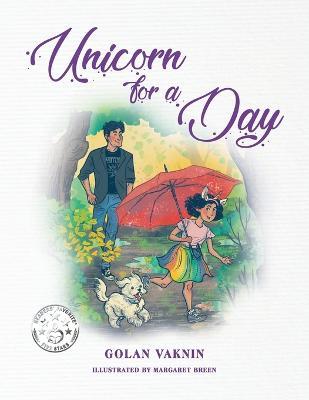 Unicorn for a Day - Golan Vaknin