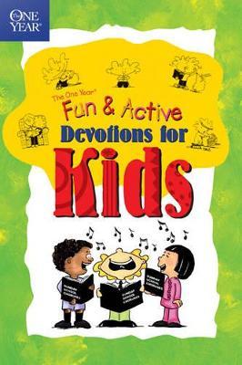 The One Year Book of Fun and Active Devotions for Kids - Lightwave