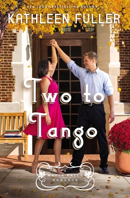 Two to Tango - Kathleen Fuller