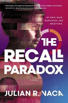 The Recall Paradox - Julian Ray Vaca