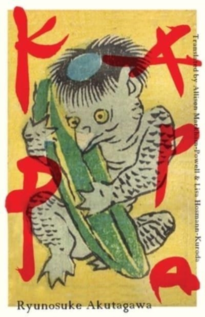 Kappa - Ryunosuke Akutagawa