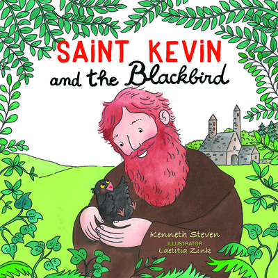 Saint Kevin and the Blackbird - Kenneth Steven