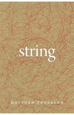 Poza produsului String - Matthew Thorburn