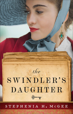 The Swindler's Daughter - Stephenia H. Mcgee