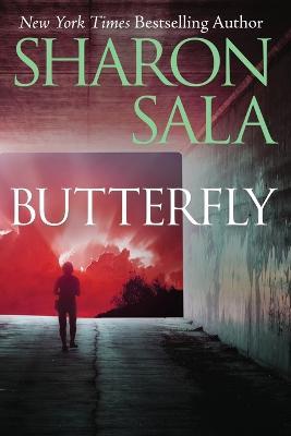 Butterfly - Sharon Sala