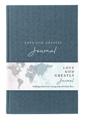 Net, Love God Greatly Journal, Cloth Over Board, Comfort Print: Holy Bible - Love God Greatly