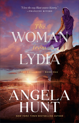 The Woman from Lydia - Angela Hunt