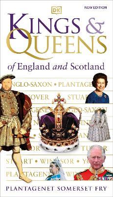 Kings and Queens of England and Scotland - Plantagenet Somerset Fry