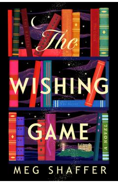 Coperta cărții 'The Wishing Game - Meg Shaffer'