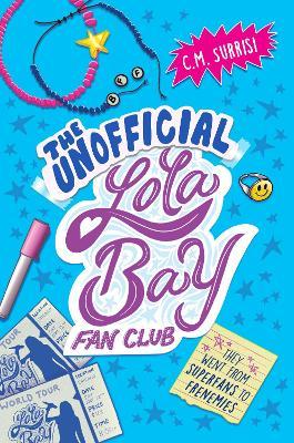 The Unofficial Lola Bay Fan Club - C. M. Surrisi