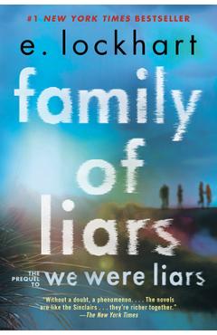 Poza produsului Family of Liars: The Prequel to We Were Liars - E. Lockhart