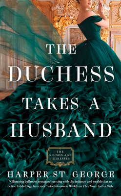 The Duchess Takes a Husband - Harper St George
