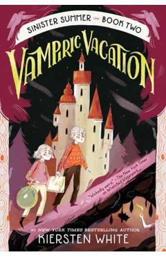 Vampiric Vacation - Kiersten White