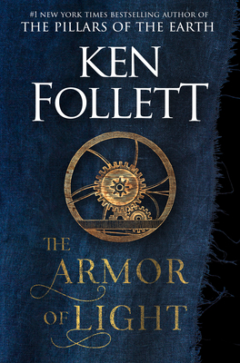 The Armor of Light - Ken Follett