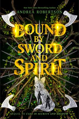 Bound by Sword and Spirit - Andrea Robertson