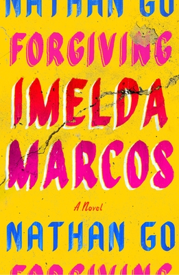 Forgiving Imelda Marcos - Nathan Go