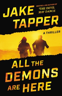All the Demons Are Here - Jake Tapper