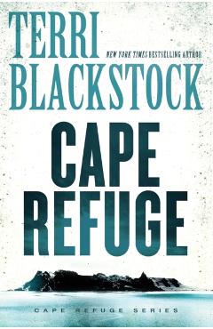 Cape Refuge - Terri Blackstock