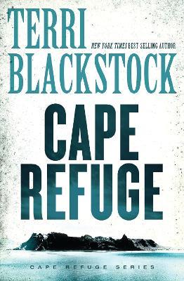 Cape Refuge - Terri Blackstock