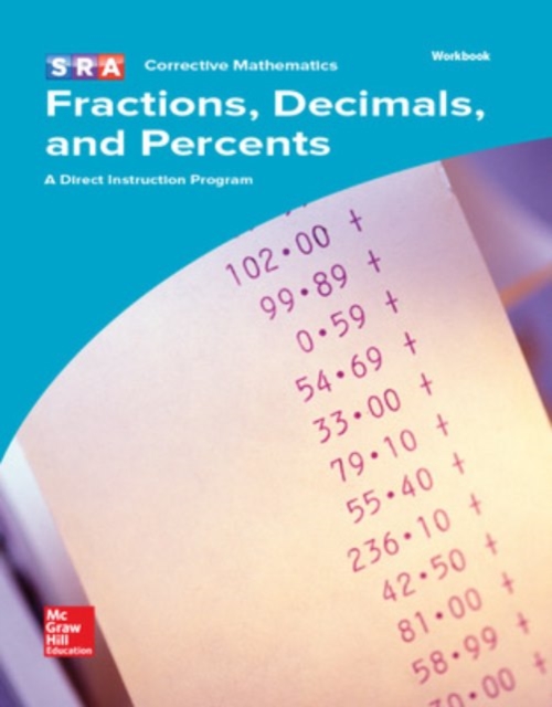 Corrective Mathematics Fractions, Decimals, and Percents, Workbook - Mcgraw Hill