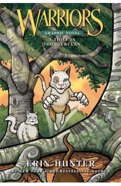 Warriors: A Thief in Thunderclan - Erin Hunter