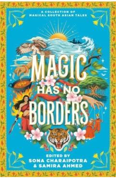 Magic Has No Borders - Samira Ahmed