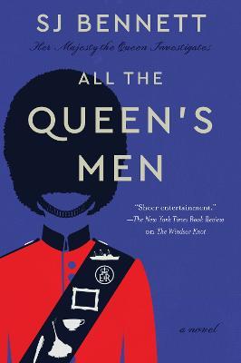 All the Queen's Men - Sj Bennett