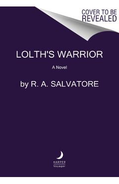 Poza produsului Lolth's Warrior - R. A. Salvatore