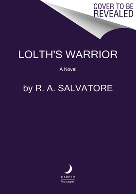 Lolth's Warrior - R. A. Salvatore