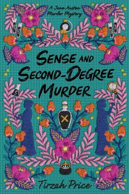 Sense and Second-Degree Murder - Tirzah Price
