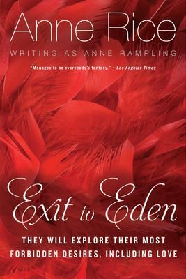 Exit to Eden - Anne Rice