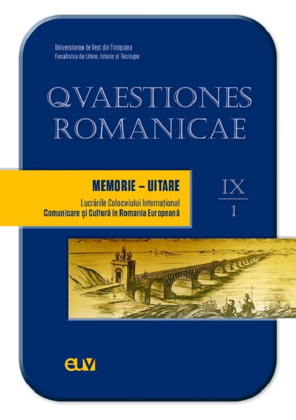 Qvaestiones Romanicae Vol.9: Memorie-Uitare. Tomul 1
