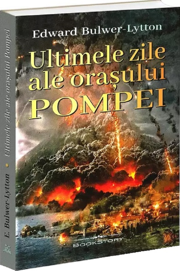 Ultimile zile ale orasului Pompei - Edward Bulwer-Lytton