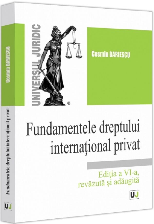 Fundamentele dreptului international privat Ed.6 - Cosmin Dariescu