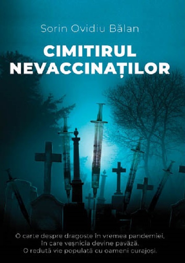 Cimitirul nevaccinatilor - Sorin Ovidiu Balan